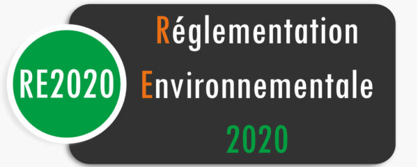 Réglementation Environnementale RE2020