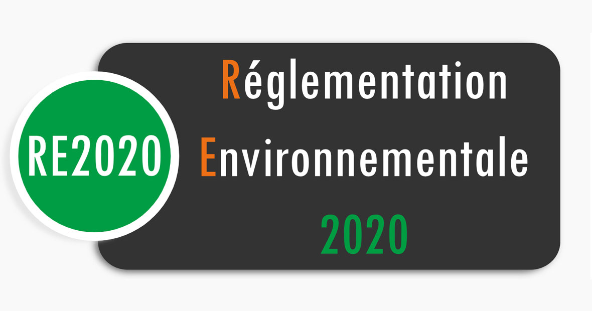 Réglementation Environnementale RE2020